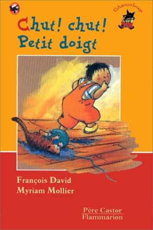 Chut ! chut ! petit doigt