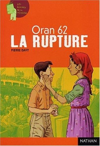 Oran 62: La Rupture