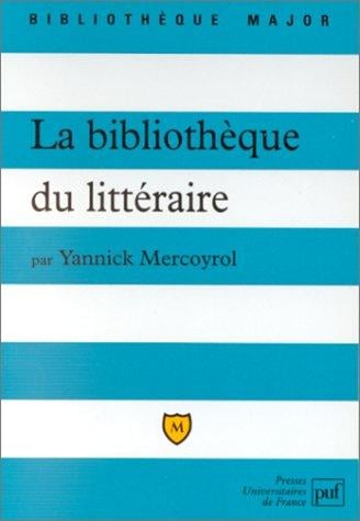 La Bibliothèque du littéraire