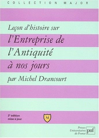 Leçon d'histoire sur l'entreprise de l'Antiquité à nos jours