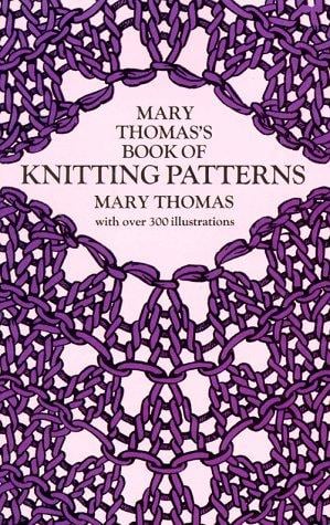 Mary Thomas's Book of Knitting Patterns