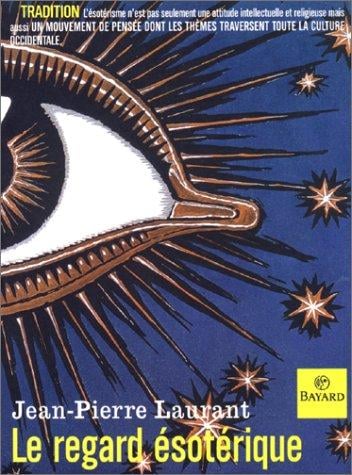 Le Regard ésotérique