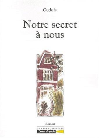 Notre secret à nous