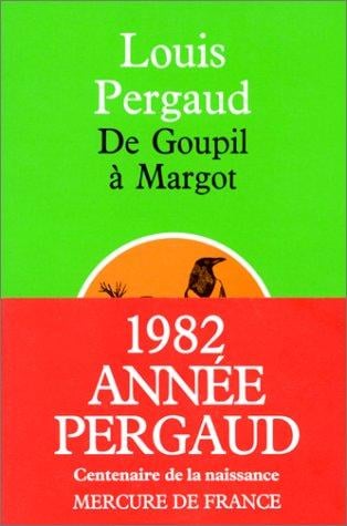 De Goupil à Margot. Histoires de bêtes