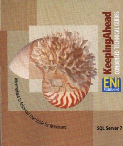 SQL Server 7 (Keeping Ahead)