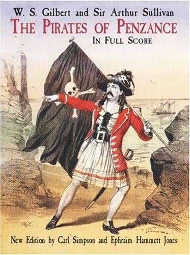Pirates of Penzance: in Full Score