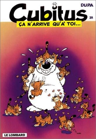 Ca n'arrive qu'a toiÂ, tome 38