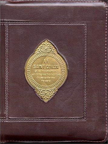 Le Saint Coran (pochette en français)