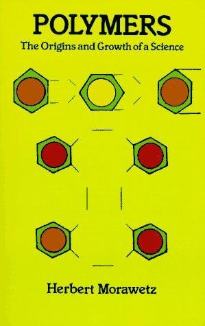 Polymers: The Origins and Growth of a Science