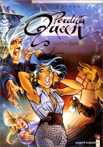Perdita Queen, tome 1