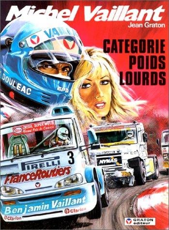 Michel Vaillant, tome 49: Catégorie poids lourds