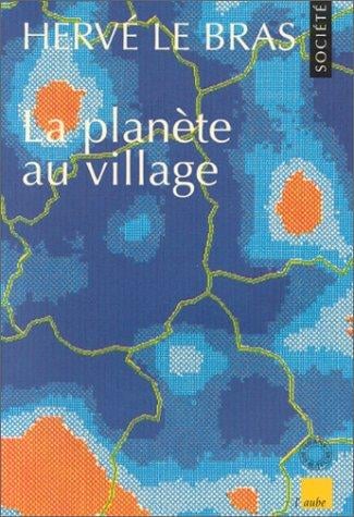 La Planète au village