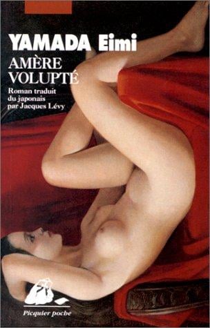 Amère volupté