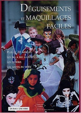 Deguisements et maquillages faciles plus de 20 modeles.
