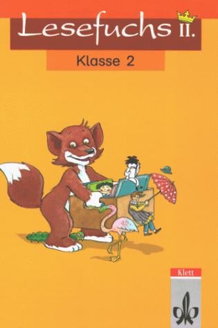 Lesefuchs II, neue Rechtschreibung, Lesebuch für Klasse 2