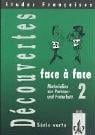 Etudes Francaises, Decouvertes, Serie verte, Face a face