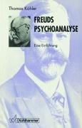 Freuds Psychoanalyse. Eine Einführung.