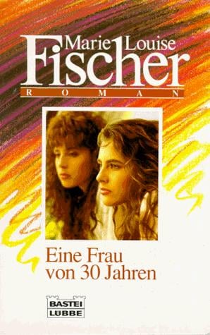 Eine Frau von dreißig Jahren.