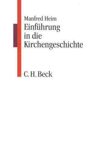 Einführung in die Kirchengeschichte.