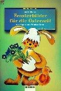 Brunnen-Reihe, Fensterbilder für die Osterzeit