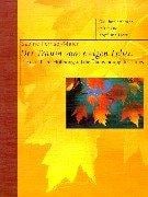 Der Traum vom ewigen Leben. Die christliche Hoffnung auf die Überwindung des Todes.