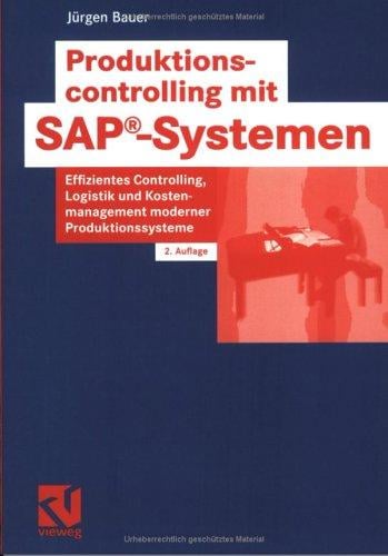 Produktionscontrolling mit SAP- Systemen.