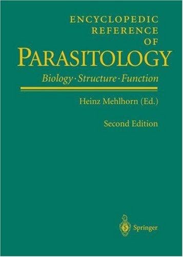 Encyclopedic Reference of Parasitology: Biology, Structure, Function