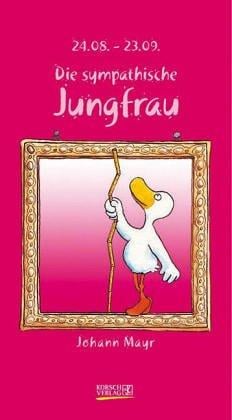 Die Jungfrau im Jahr 2003. Kalender. 24. 08. - 23. 09.