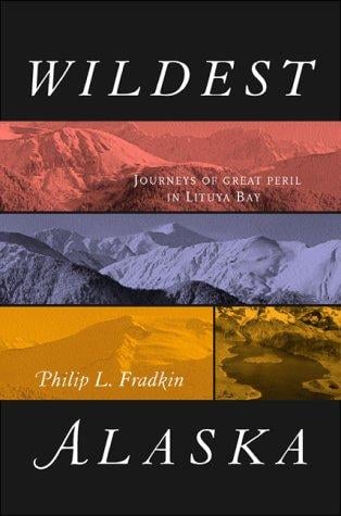 Wildest Alaska: journeys of great peril in Lituya Bay