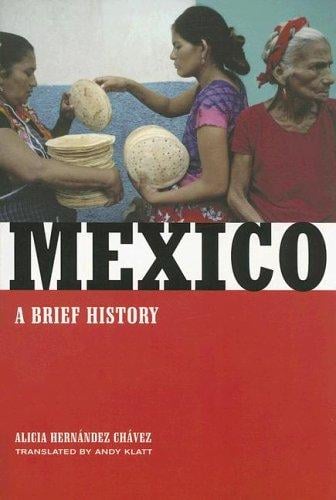 Mexico: A Brief History