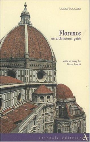 Florence an Architectural Guide (Itineraries)
