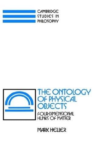The ontology of physical objects: four-dimensional hunks of matter