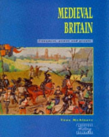 Medieval Britain: Conquest and Power (Cambridge History Programme Key Stage 3)