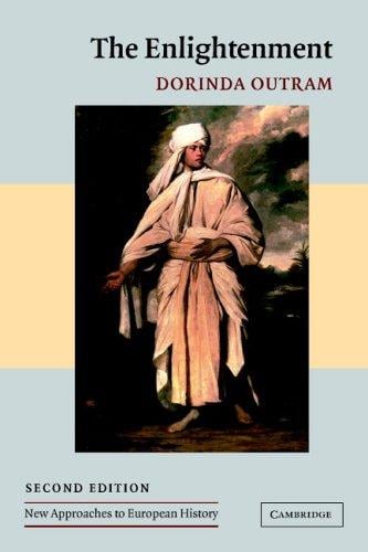 The Enlightenment, Second Edition (New Approaches to European History)