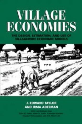 Village economies: the design, estimation, and use of villagewide economic models