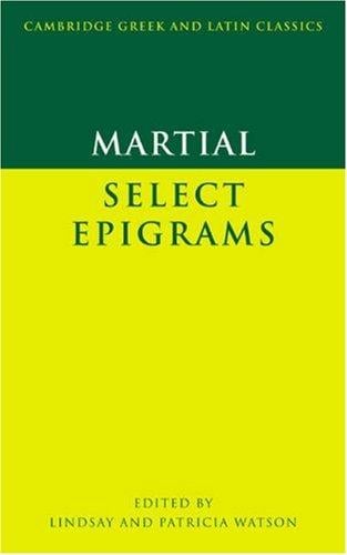 Martial: Selected Epigrams (Cambridge Greek and Latin Classics)