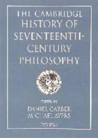 The Cambridge history of seventeenth-century philosophy