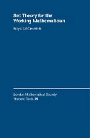 Set theory for the working mathematician