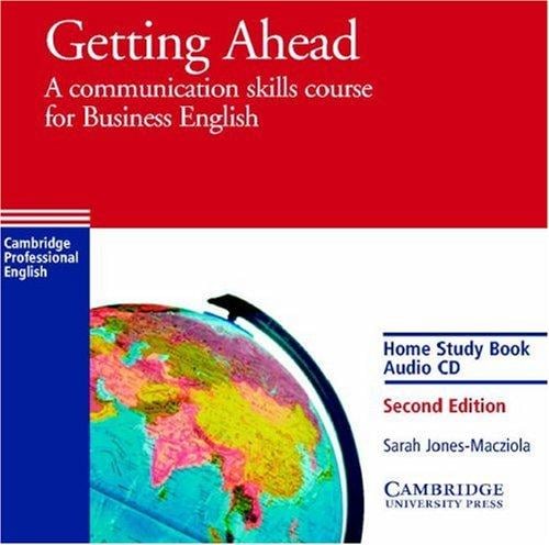 Getting Ahead Home Study audio CD: A Communication Skills Course for Business English