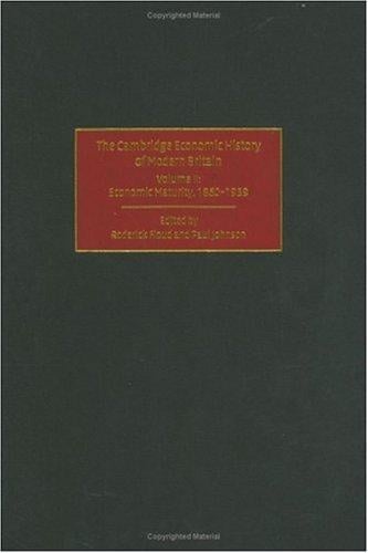 The Cambridge Economic History of Modern Britain, Volume 2