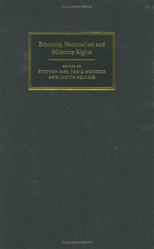 Ethnicity, Nationalism, and Minority Rights