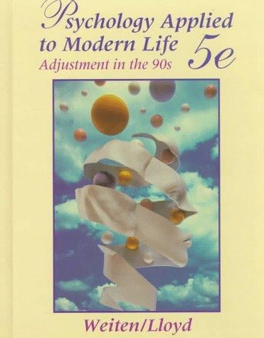 Psychology applied to modern life: adjustment in the 90s