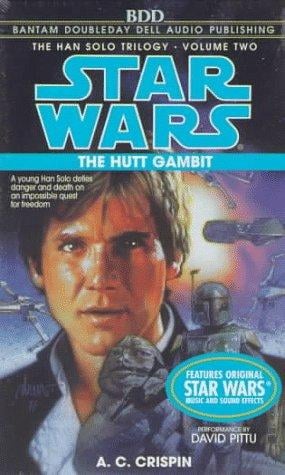 The Hutt Gambit (Star Wars: The Han Solo Trilogy, Vol. 2)