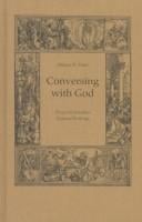Conversing with God: prayer in Erasmusʼ pastoral writings