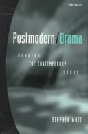 Postmodern/drama: reading the contemporary stage