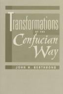 Transformations of the Confucian way