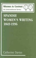Spanish women's writing, 1849-1996