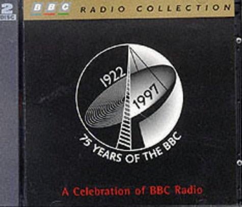 75 Years of the BBC (Radio Collection)