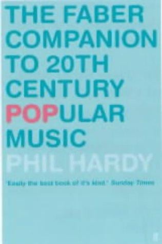 The Faber Companion to 20th Century Popular Music