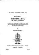 Aśvaghoṣa's Buddhacarita: the life of Buddha : Sanskrit text with word-by-word translation, melodies for chanting and verses in English grammatical explanation